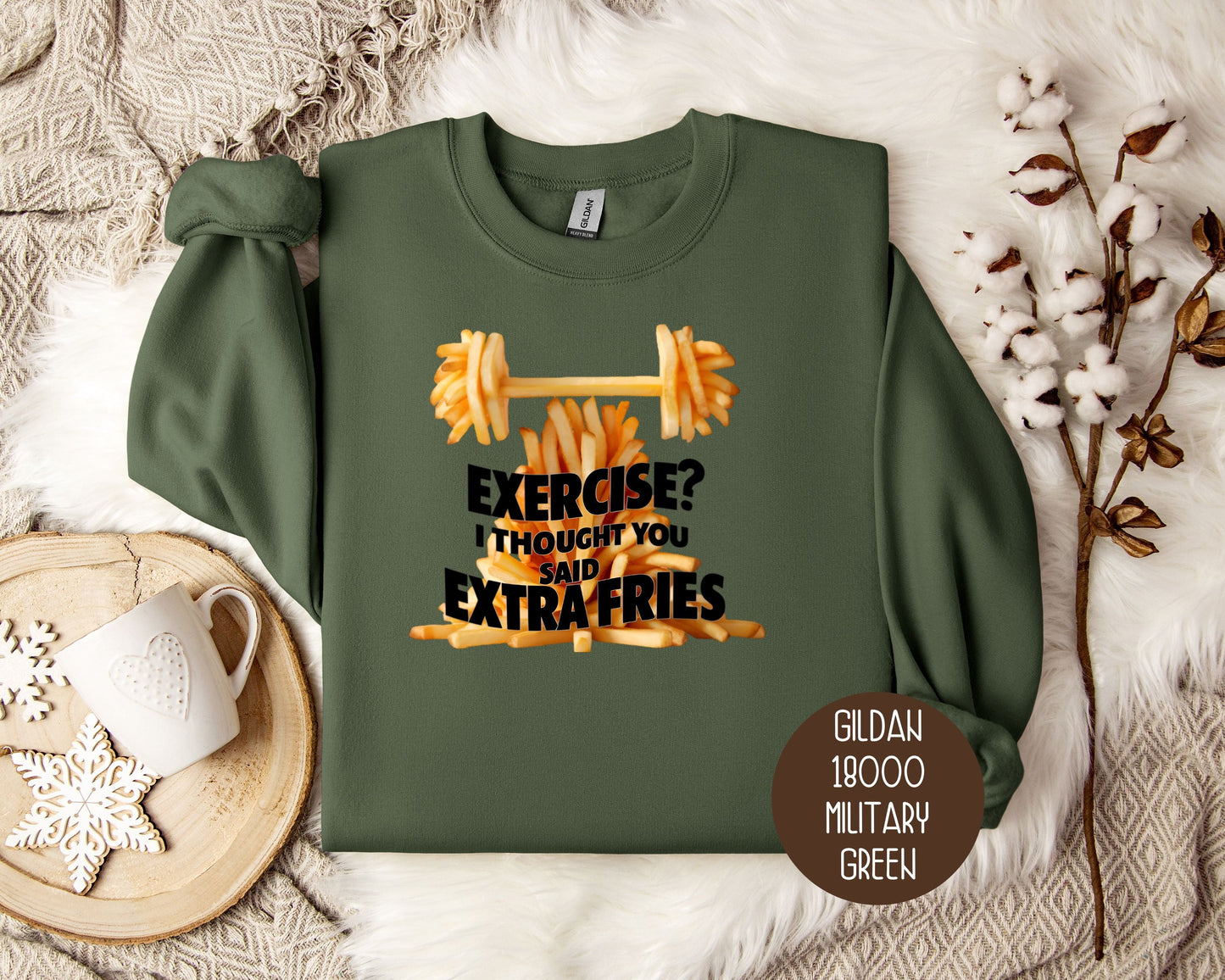 Exercise? I Thought You Said Extra Fries Sweatshirt-3