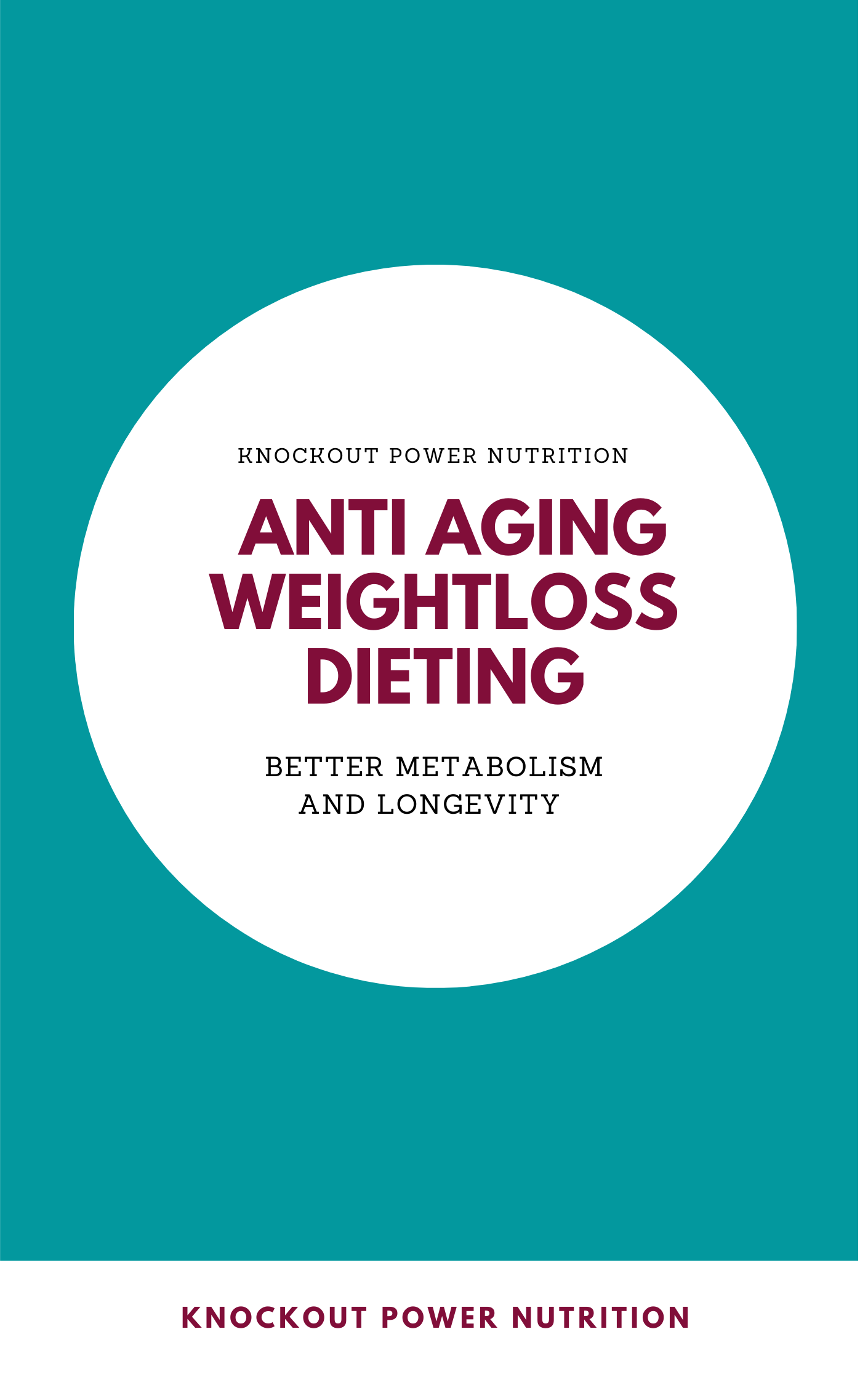 Anti Aging Weight loss Dieting - E Book-2