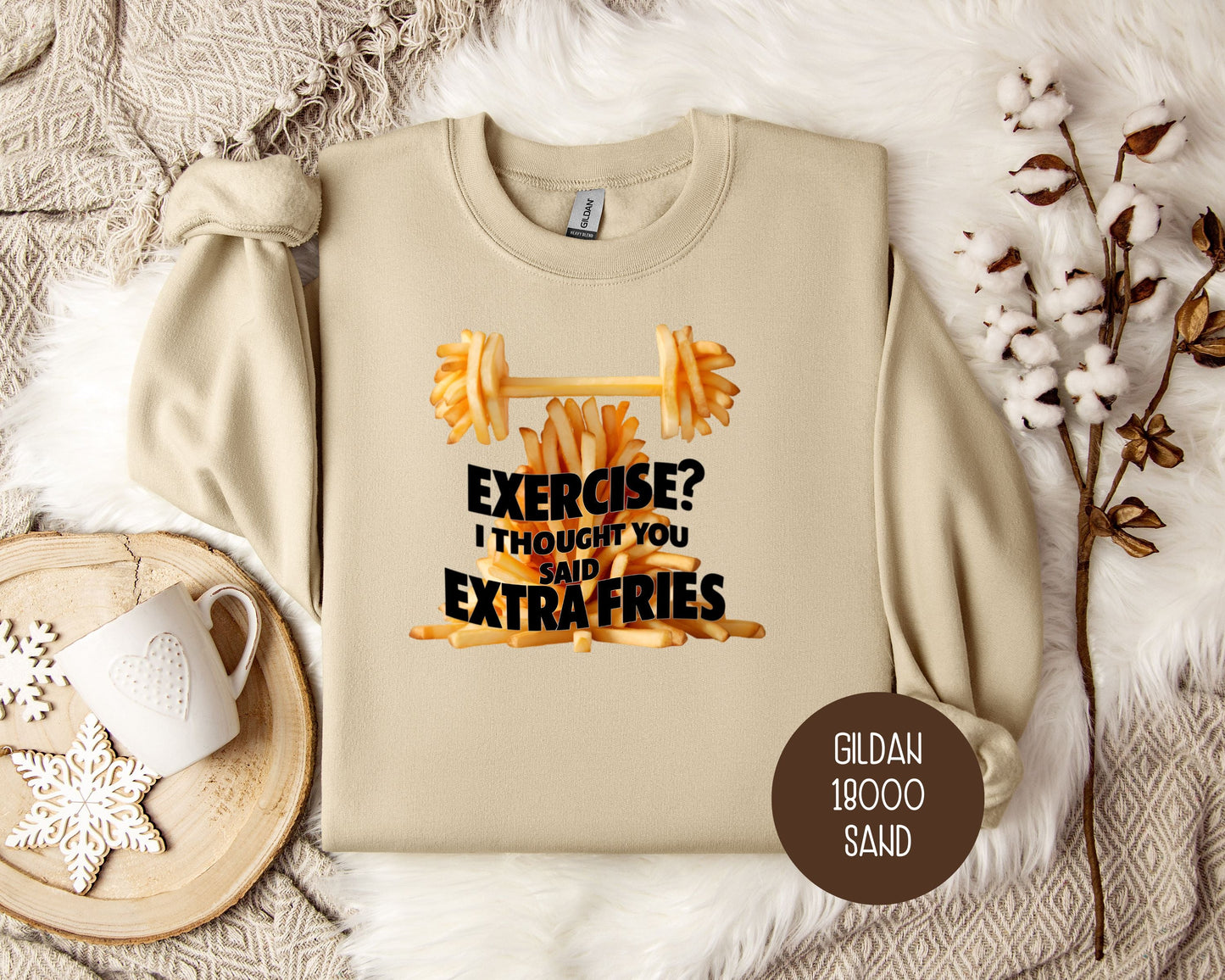Exercise? I Thought You Said Extra Fries Sweatshirt-1
